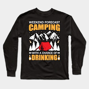 Camping Drinkking T - Shirt Design Long Sleeve T-Shirt